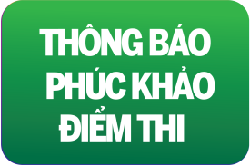 TB về việc khiếu nại điểm kiểm tra thường xuyên, định kỳ và phúc khảo điểm cuối kỳ lần 1 HK3 NH 2024-2025